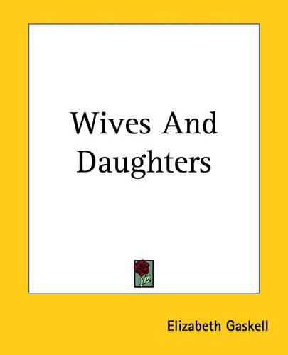 Cover image for Wives And Daughters