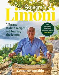 Cover image for Gennaro's Limoni: Vibrant Italian Recipes Celebrating the Lemon
