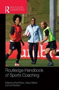 Cover image for Routledge Handbook of Sports Coaching