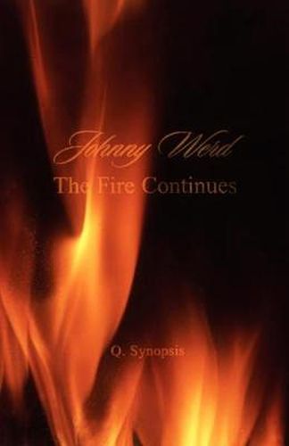 Cover image for Johnny Werd: The Fire Continues