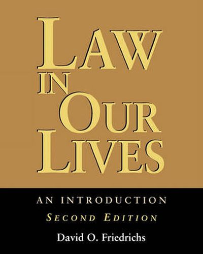Law in Our Lives: An Introduction