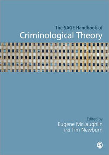 The Sage Handbook of Criminological Theory