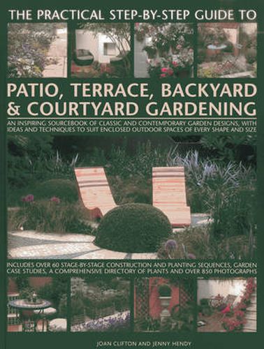 Cover image for Practical Step-by-step Guide to Patio, Terrace, Backyard & Courtyard Gardening