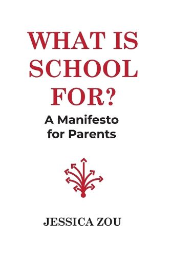 Cover image for What Is School For?