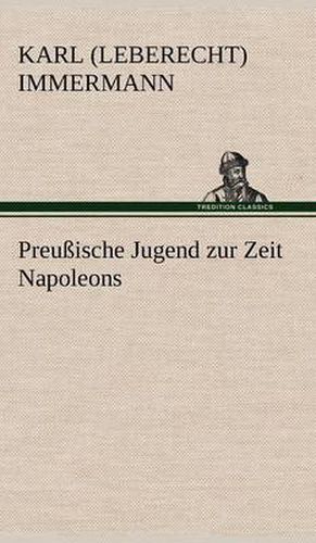 Cover image for Preussische Jugend Zur Zeit Napoleons