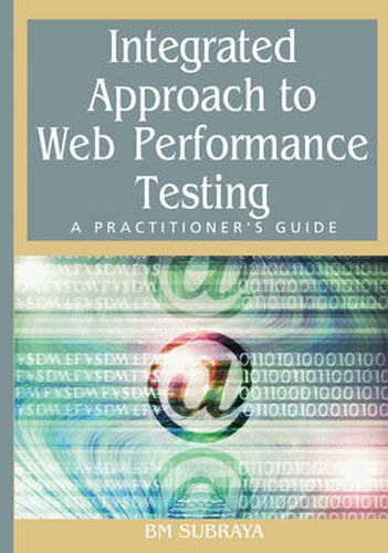 Cover image for Integrated Approach to Web Performance Testing: A Practitioner's Guide