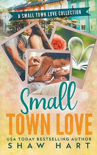 Cover image for Small Town Love