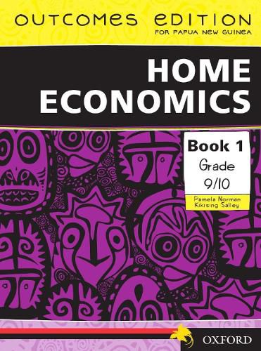 Cover image for Papua New Guinea Home Economics Book 1 Grade 9/10