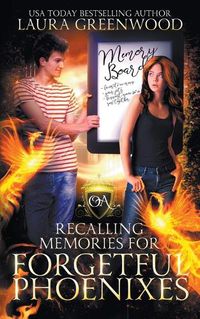 Cover image for Recalling Memories For Forgetful Phoenixes
