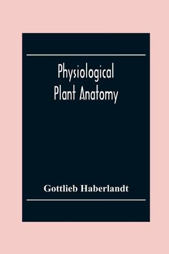 Cover image for Physiological Plant Anatomy