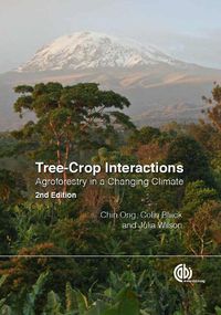 Cover image for Tree-Crop Interactions: Agroforestry in a Changing Climate