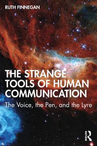 Cover image for The Strange Tools of Human Communication