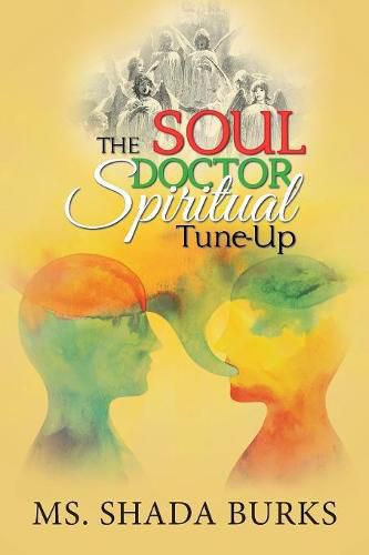 Cover image for The Soul Doctor Spiritual Tune-Up