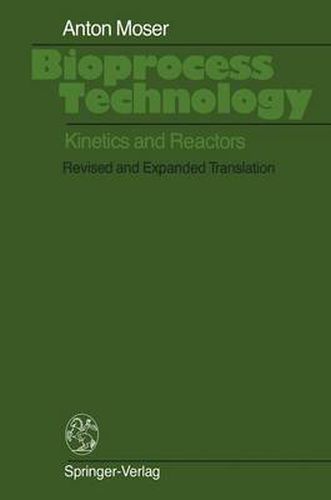 Cover image for Bioprocess Technology: Kinetics and Reactors