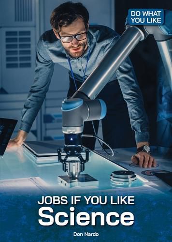 Jobs If You Like Science