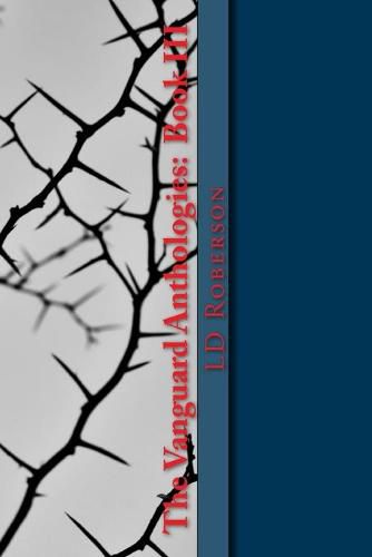 Cover image for The Vanguard Anthologies: Book III