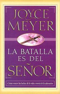 Cover image for La Batalla Es del Senor