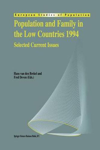 Cover image for Population and Family in the Low Countries 1994: Selected Current Issues