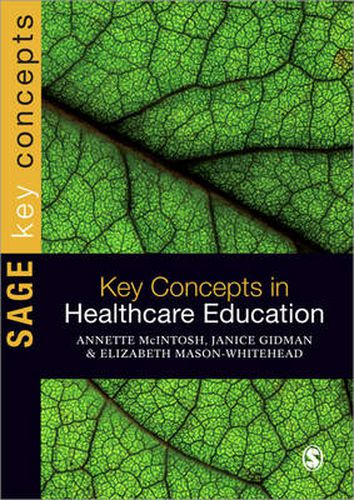 Cover image for Key Concepts in Healthcare Education