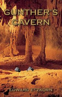 Cover image for Gunther's Cavern