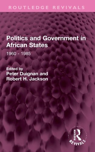 Politics and Government in African States