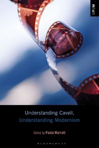 Cover image for Understanding Cavell, Understanding Modernism