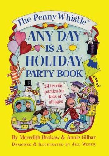 Cover image for The Penny Whistle Any Day Is A Holiday Book