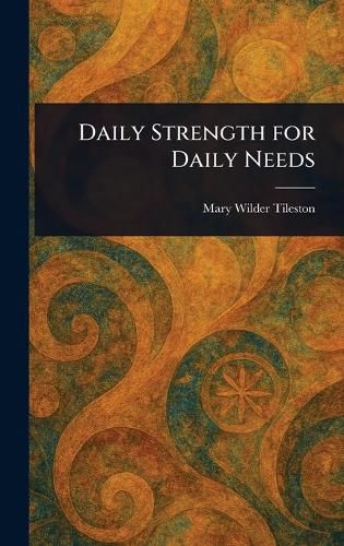 Cover image for Daily Strength for Daily Needs