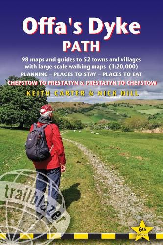 Offa's Dyke Path Trailblazer Walking Guide 6e