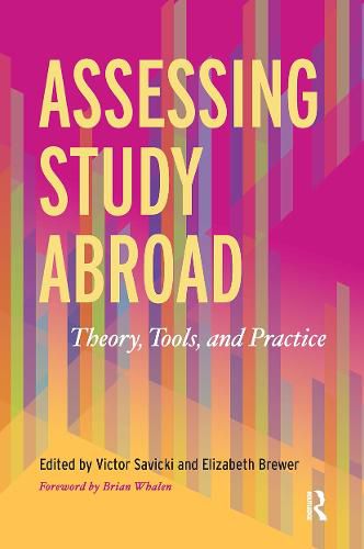 Cover image for Assessing Study Abroad: Theory, Tools and Practice