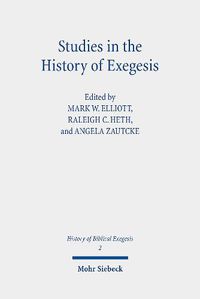 Cover image for Studies in the History of Exegesis