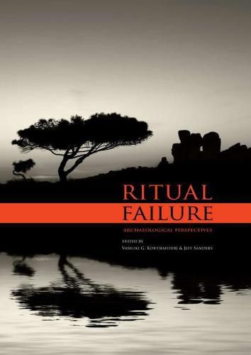 Cover image for Ritual Failure: Archaeological Perspectives