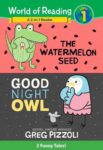 The World of Reading Watermelon Seed and Good Night Owl 2-in-1 Listen-Along Reader: 2 Funny Tales with CD!