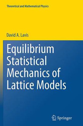 Cover image for Equilibrium Statistical Mechanics of Lattice Models