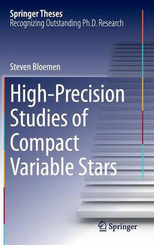 Cover image for High-Precision Studies of Compact Variable Stars