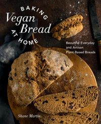 Cover image for Baking Vegan Bread at Home
