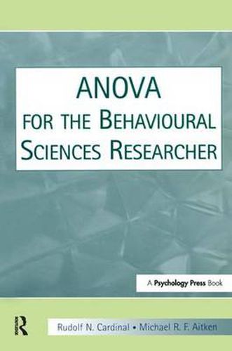 Cover image for ANOVA for the Behavioral Sciences Researcher