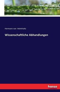 Cover image for Wissenschaftliche Abhandlungen