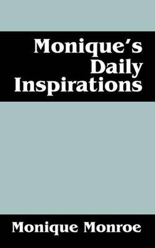 Cover image for Monique's Daily Inspirations