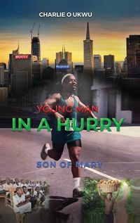 Cover image for Young Man In A Hurry