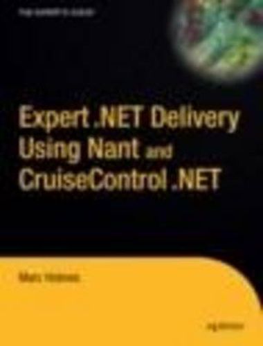 Cover image for Expert .NET Delivery Using NAnt and CruiseControl.NET