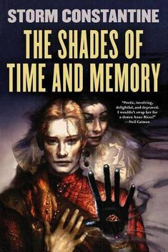 Cover image for The Shades of Time and Memory: The Second Book of the Wraeththu Histories