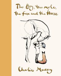Cover image for The Boy, the Mole, the Fox and the Horse Deluxe (Yellow) Edition