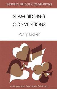 Cover image for Winning Bridge Conventions: Slam Bidding Conventions