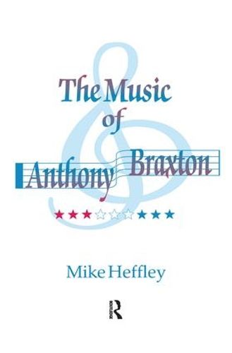 Cover image for Music of Anthony Braxton