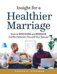 Cover image for Insight for a Healthier Marriage