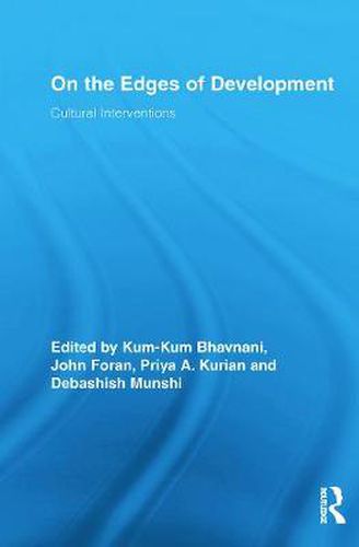 Cover image for On the Edges of Development: Cultural Interventions