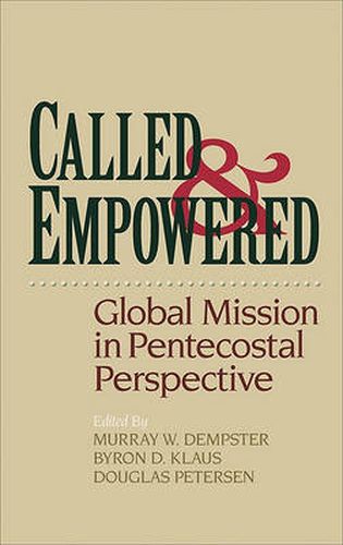 Cover image for Called and Empowered - Global Mission in Pentecostal Perspective