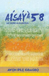 Cover image for Aw&#7885;n Ipil&#7865; Igbagb&#7885;: Aisaya 58 Ile Ik&#7885;&#769;ni Alagbeeka