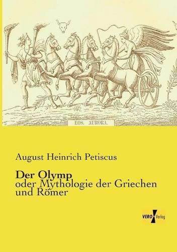 Cover image for Der Olymp: oder Mythologie der Griechen und Roemer